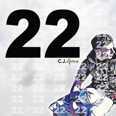 22 - C.J. Green (Ridin Music Remix)