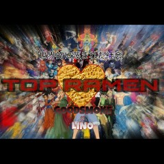 Top Ramen - Lino ft. GOoD$moKe #LANDLORDZ [Unmastered)