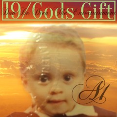 19/Gods Gift