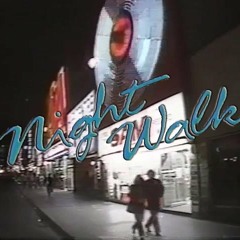 1982 - Night Walk