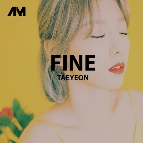 TAEYEON (태연) Fine (Sustāin Remix) by Sustain Free TAEYEON (태연) Fine (Sustāin Remix) by Sustain Free