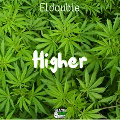 Eldouble - Higher (FREE DOWNLOAD)*