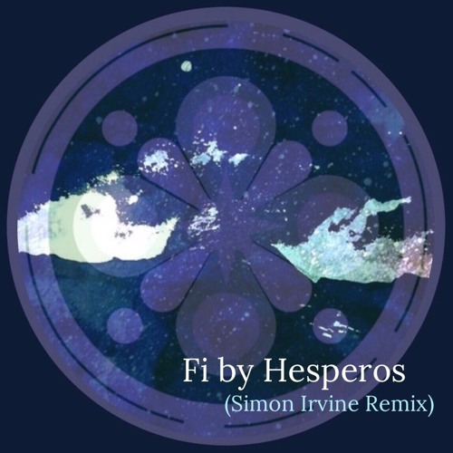 Fi by Hesperos (Simon Irvine Remix)