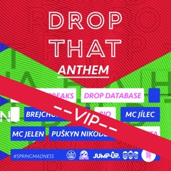 DROP THAT ANTHEM (MEPH & FURIOUS FREAKS VIP) (FREE DOWNLOAD!!)