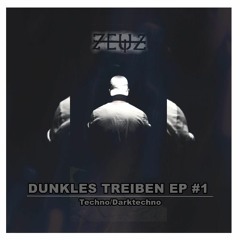 Dunkles Treiben EP #1