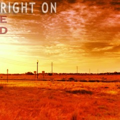 Right On Red - Spiders With Big Feet Featuring 4D