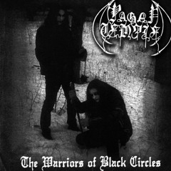PAGAN TEMPLE- The Warriors of Black Circles / Outro