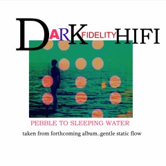 Pebble To Sleeping Water [emotionwave compilation album version]