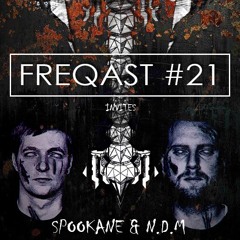 FREQAST #21 - Spookane & N.D.M (Free Download)
