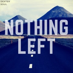 Nothing Left