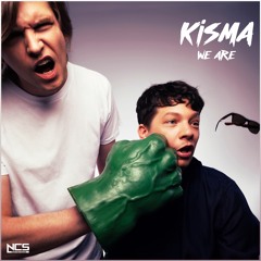Kisma - We Are [NCS Release]