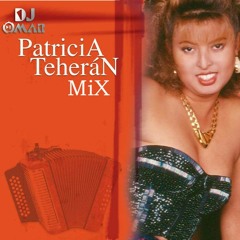Mix Patricia Teherán