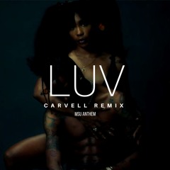 LUV Ft Carvell (Soundcloud Version)#EMG