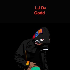 LJ Da Godd - No respect