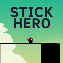 Stick Hero (PUNYASO Remix)