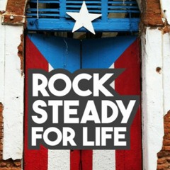 Rock Steady For Life