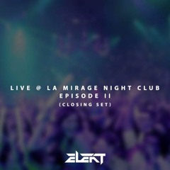 LA MIRAGE NIGHTCLUB 10/20 (CLOSING SET)