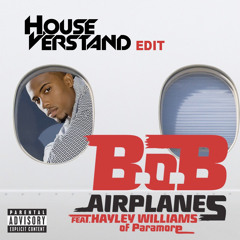 B.o.B - Airplanes (HouseVerstand Bootleg)