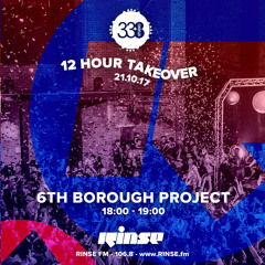 Studio 338 Takeover: 6th Borough Project - 21st October 2017