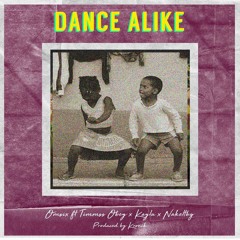 Omsix ft Timmss Obey X Kaylu X NakelTBG - Dance Alike