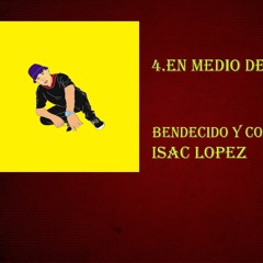 4.EN MEDIO DE LOBOS | ISAC LOPEZ | BEAT-(Beatz Era)