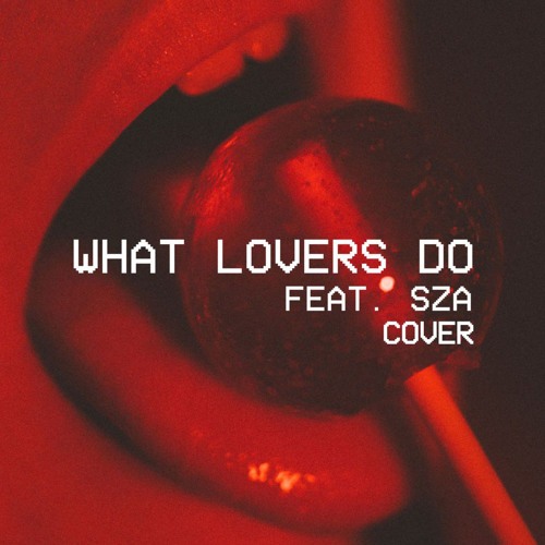 Resultado de imagem para what Lovers do sza cover