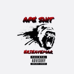 Ape Shit (Freestyle)