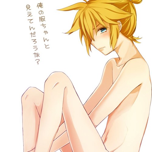 Look what you made me do - Kagamine Len