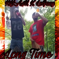 KY:AM X LeGacy - Long Time (Prod. PayRoll)