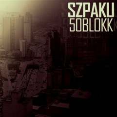 Szpaku - 50BLOKK