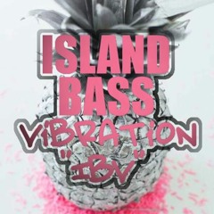 ISLAND BASS X MACKOM (BUM TAMTAM)°°RMX BASS 2K17