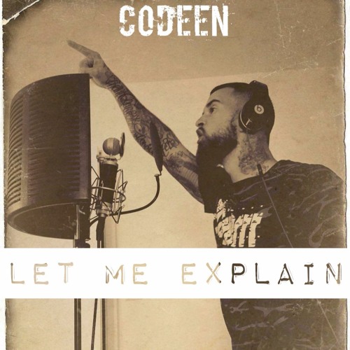 Codeen - Let Me Explain