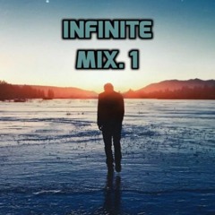 Infinite - Mix. 1