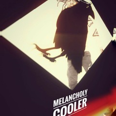 Melancholy Cooler