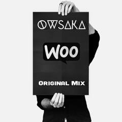 Woo (Original Mix)