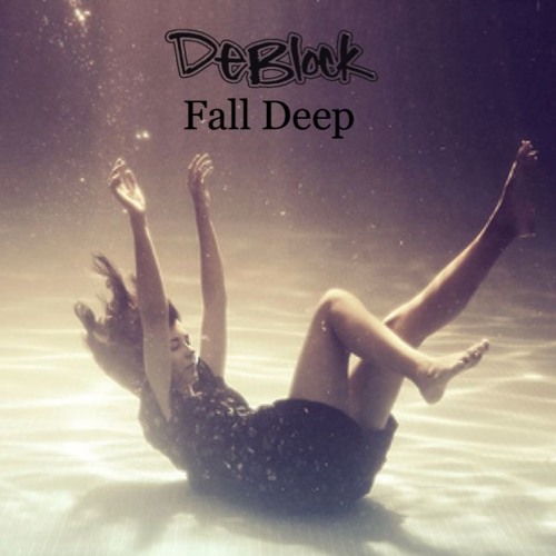 Fall Deep