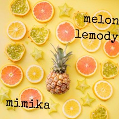 melon lemody