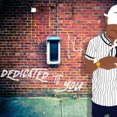 Sir Clyde- Dedicated To You