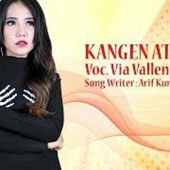 Via Vallen - Kangen Ati