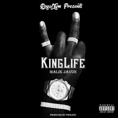 KingLife (Prod. By Prolific)