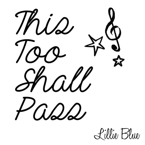 This Too Shall Pass