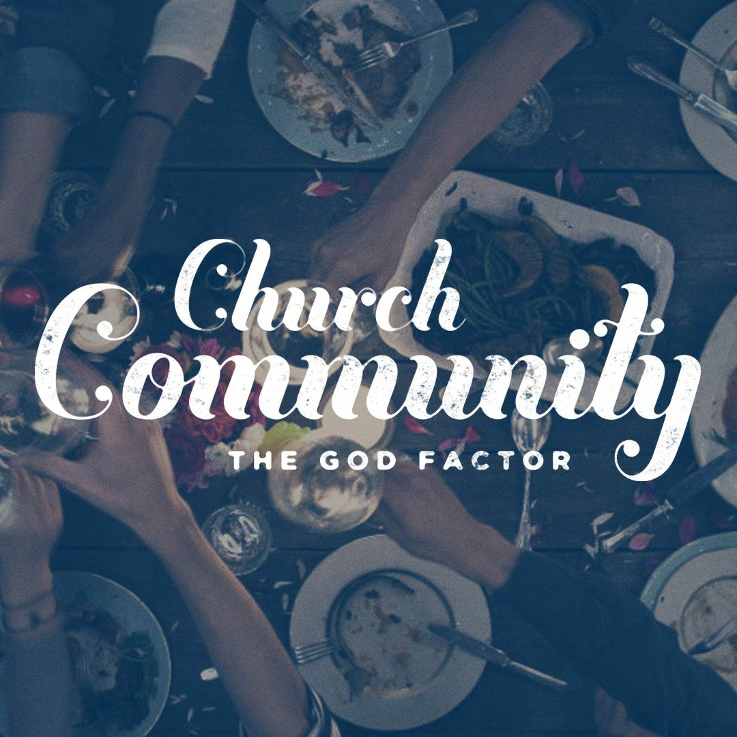 Church Community | The God Factor | Brendon Skinner | 22nd Oct 2017