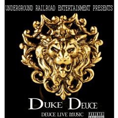 Duke Deuce Live "HOLLUP" #DeuceLuveMusic