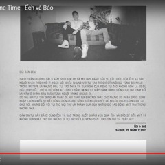 [Official MV] Track 6 - One Time - Ếch Và Báo