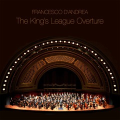 The King's League Overture