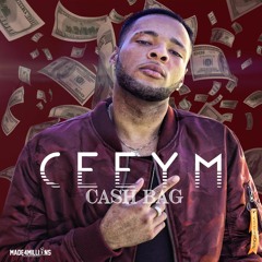 Ceeym - Cash Bag [Prod By Patient Picasso]  HQ