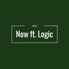 Now (w Logic)