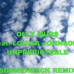 OLLY MURS feat. Louisa Johnson - UNPREDICTABLE (SONNENDECK REMIX)