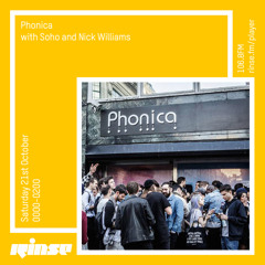 Phonica Records with Soho & Nick Williams - 21st October 2017