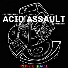 PBC Presents Acid Assault 09.10 - Dirty Old Skool Acid Techno